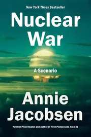 Cover art for Nuclear War by Annie Jacobsen