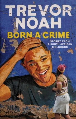 Cover art for Born a Crime by Trevor Noah