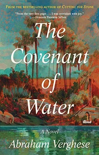 Cover art for The Covenant of Water by Abraham Verghese